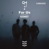 Kasimoff — For Us — обложка